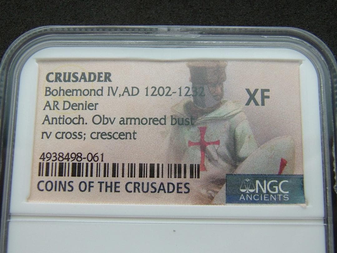 中世；十字軍、ボエモン4世、ARデニール銀貨、NGCスラブ