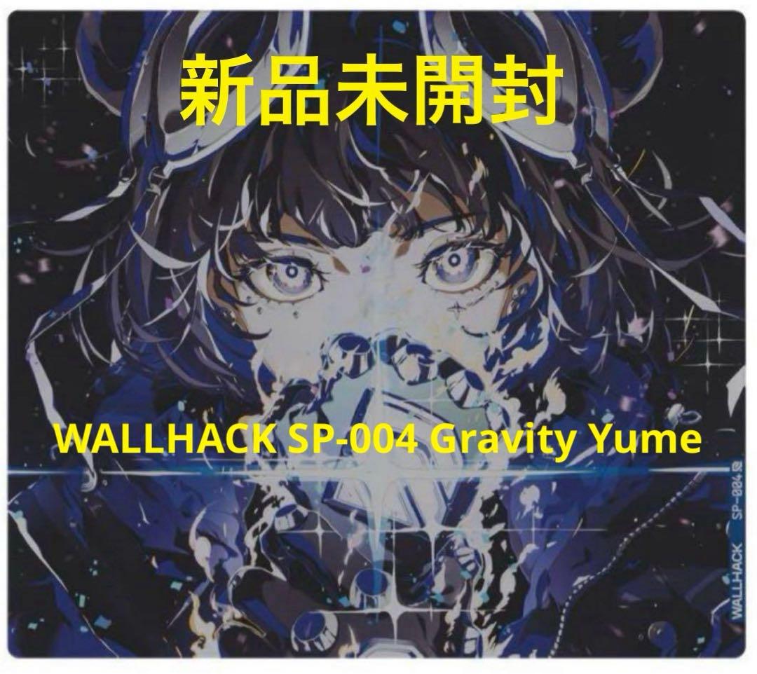 世界999枚限定 WALLHACK SP-004 Gravity Yume