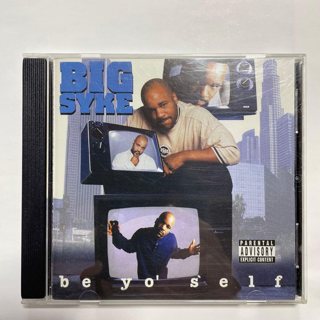 BIG SYKE be yo’ self