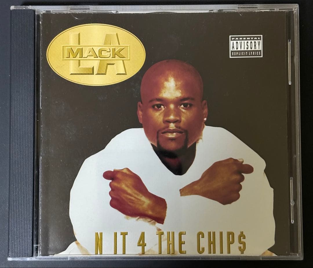 洋楽 L.A. Mack / N It 4 The Chip$ g-rap