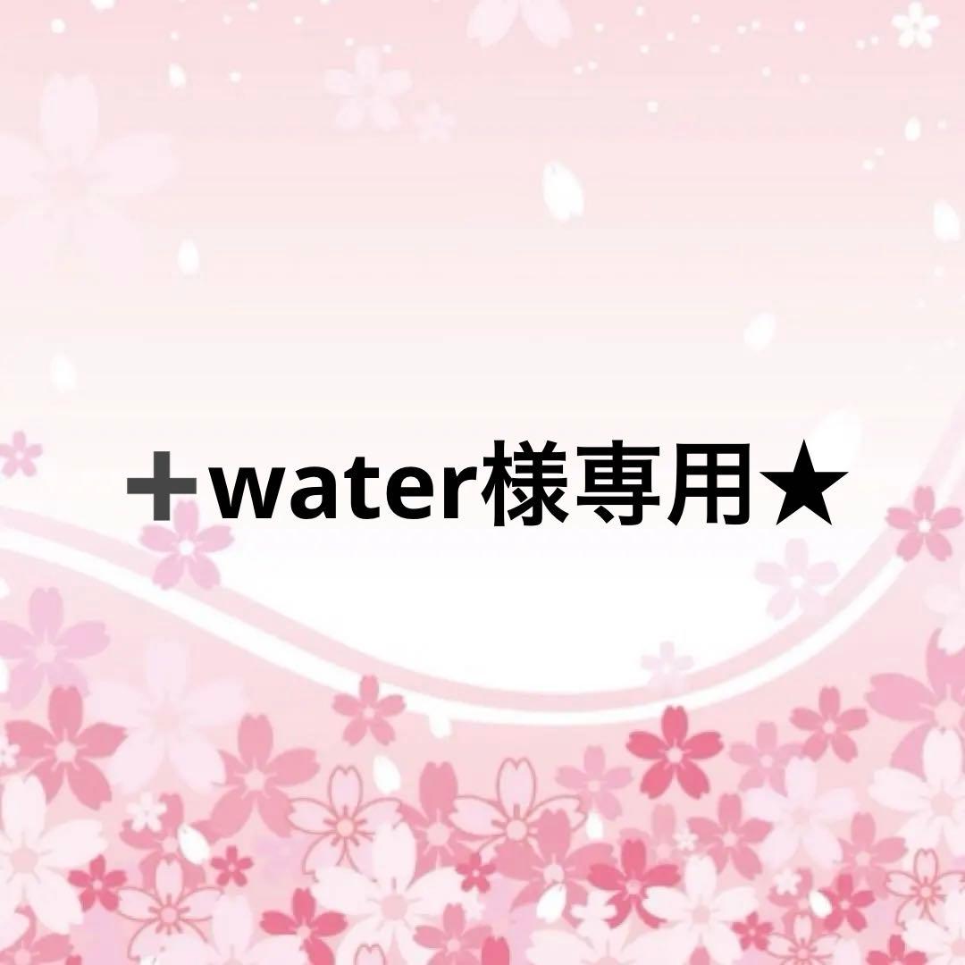 ➕water★