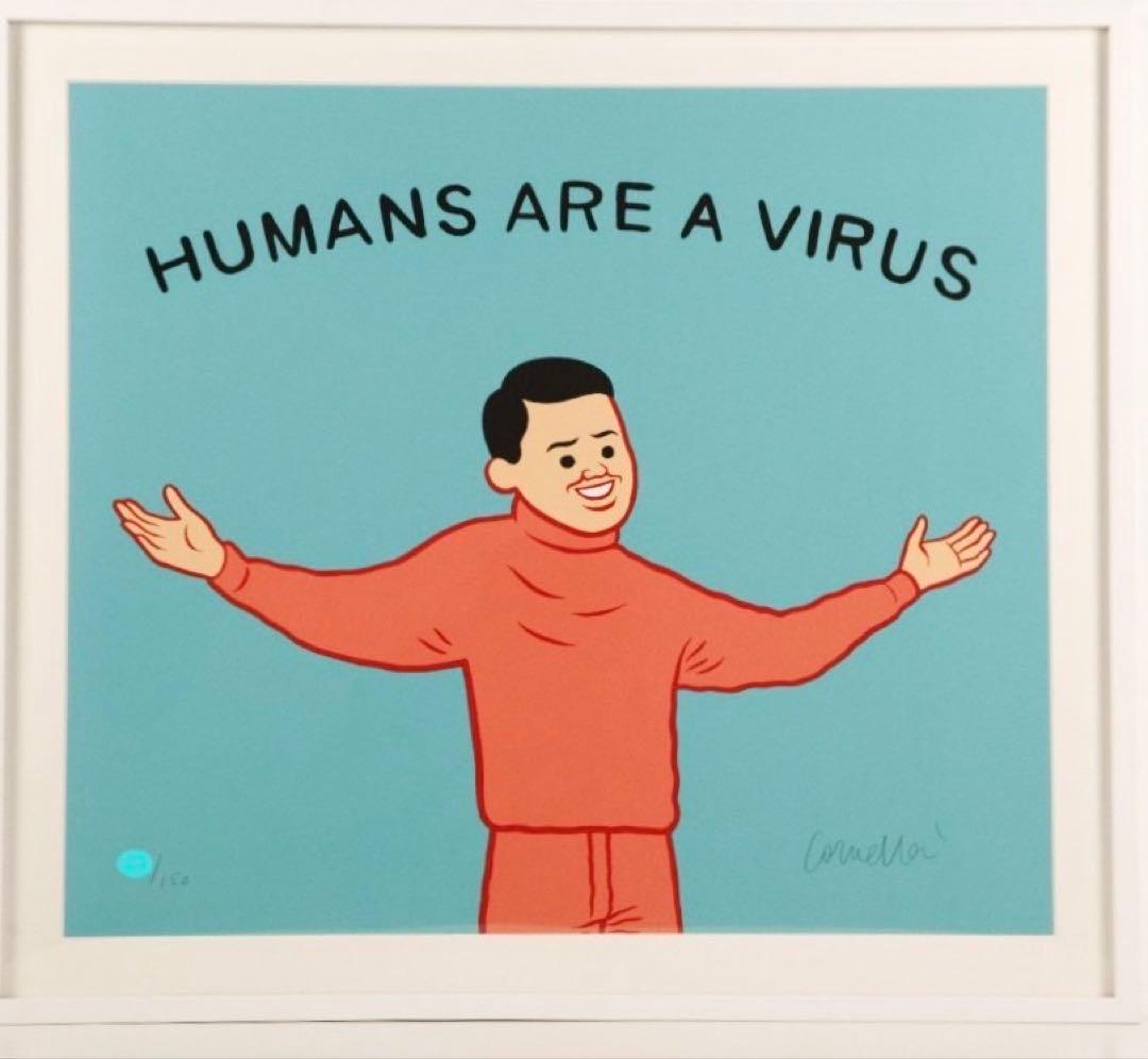 【限定150】ホアンコルネラ 「Humans Are A Virus」 【模写】