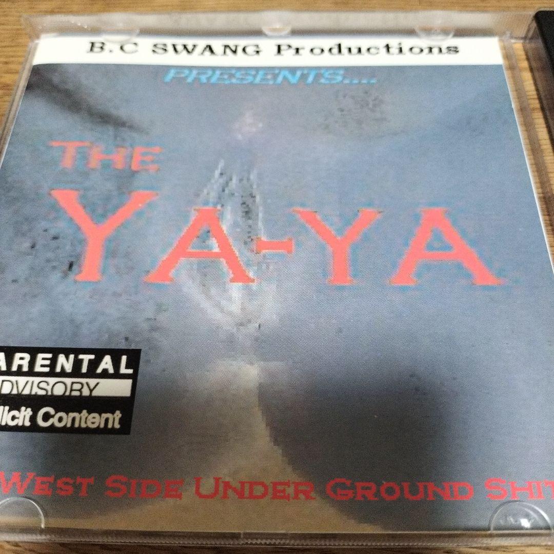 洋楽 BC Swang Ya-Ya WestSide Underground Shit