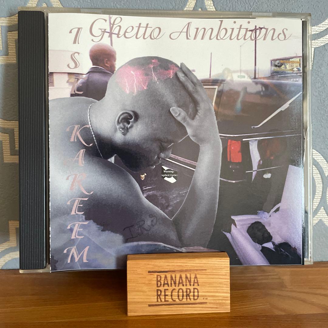 【g-rap】ISE KAREEM GHETTO AMBITIONS