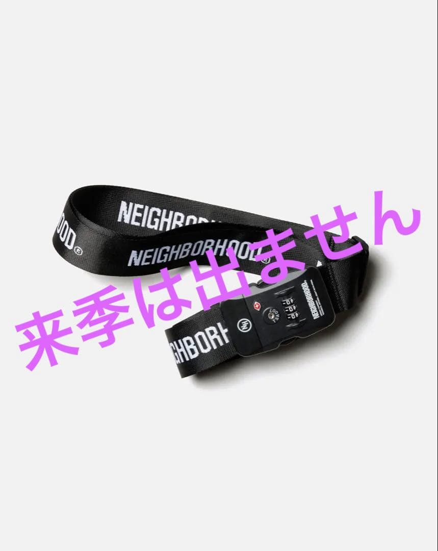 小物 NEIGHBORHOOD CI SUITCASE BELT