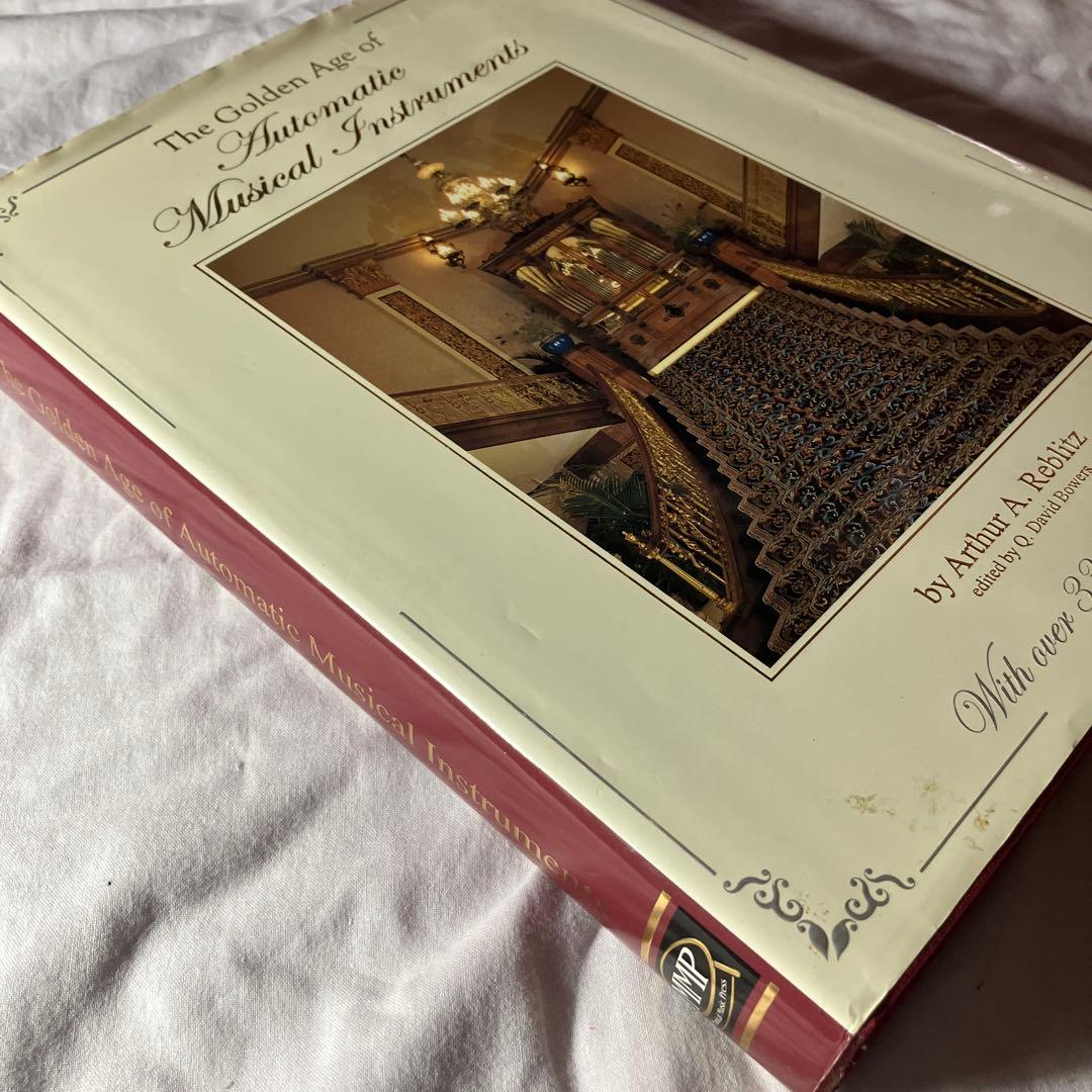オルゴールと自動楽器の黄金時代　書籍　英語版