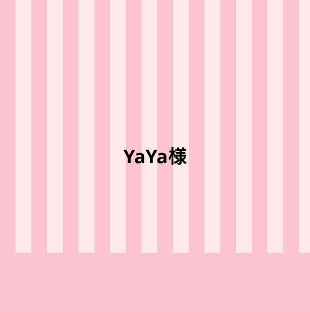 YaYa様
