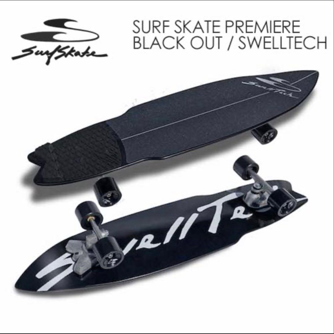 SwellTech サーフスケートSURF SKATE PREMIERE